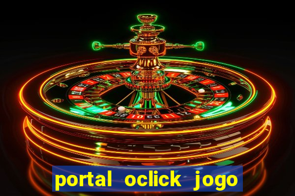 portal oclick jogo do bicho