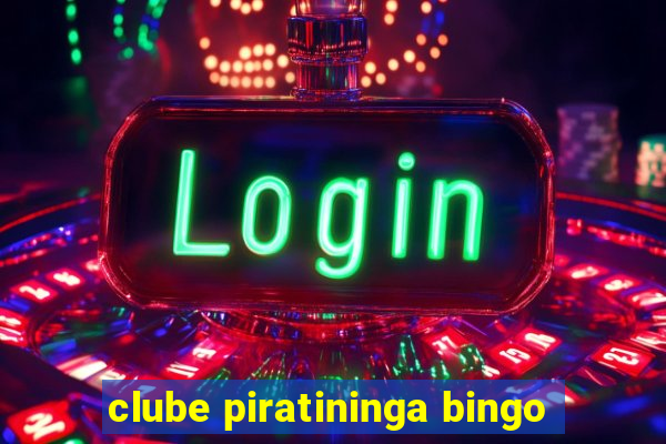 clube piratininga bingo