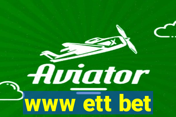 www ett bet
