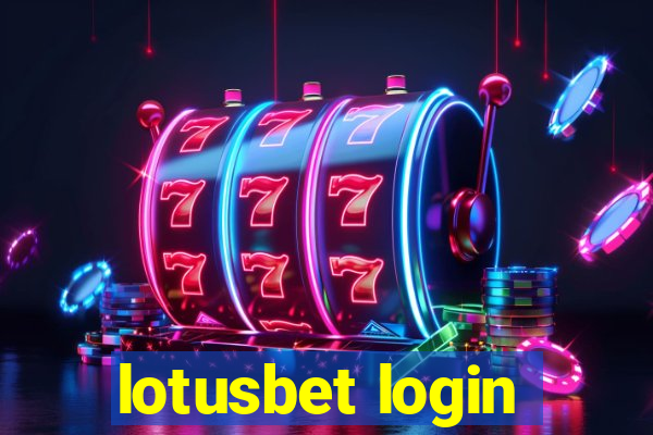 lotusbet login