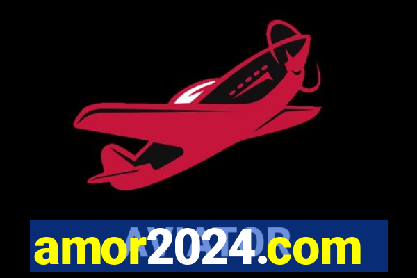 amor2024.com