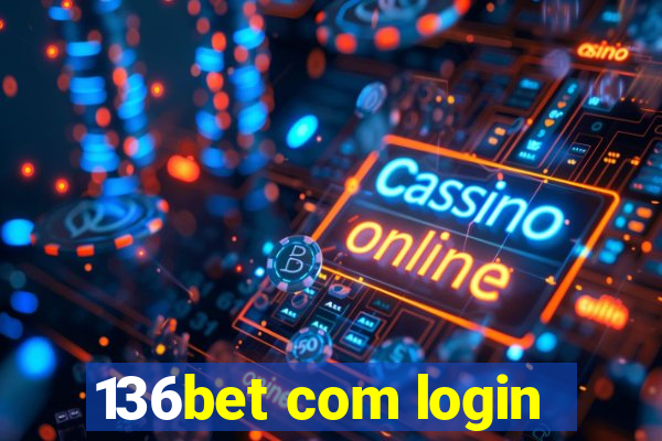 136bet com login