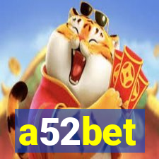 a52bet