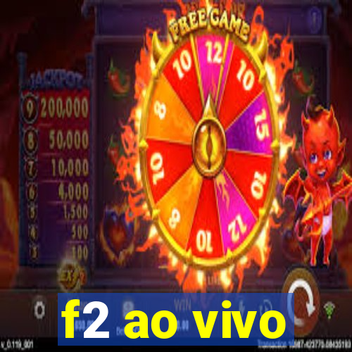 f2 ao vivo
