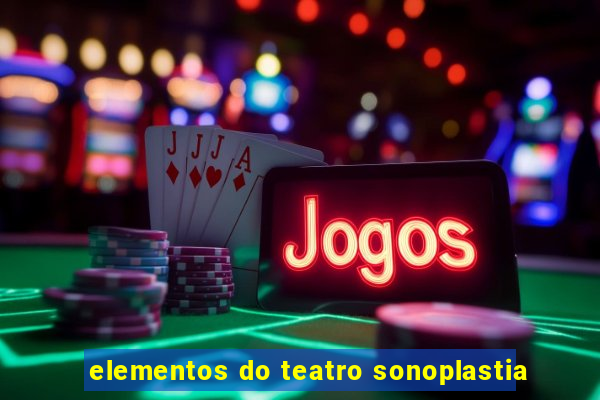 elementos do teatro sonoplastia
