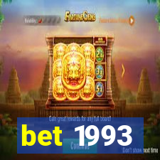 bet 1993