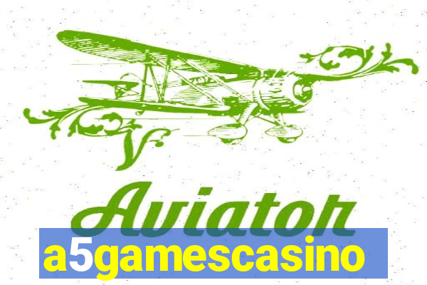 a5gamescasino