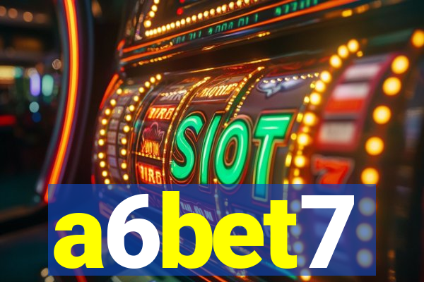 a6bet7
