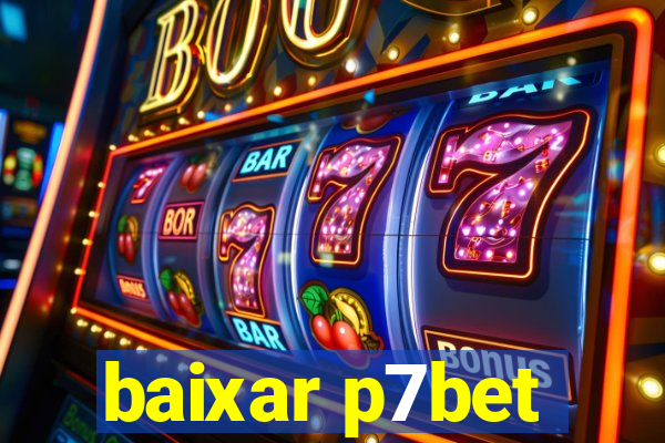 baixar p7bet