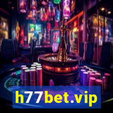 h77bet.vip
