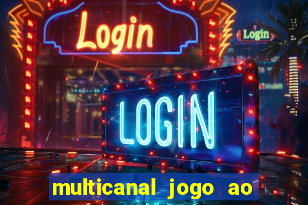 multicanal jogo ao vivo grêmio
