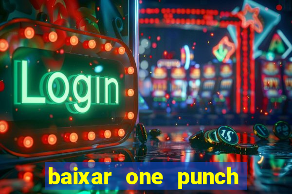 baixar one punch man 3 temporada dublado pelo google drive