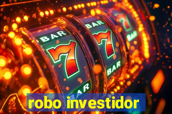robo investidor