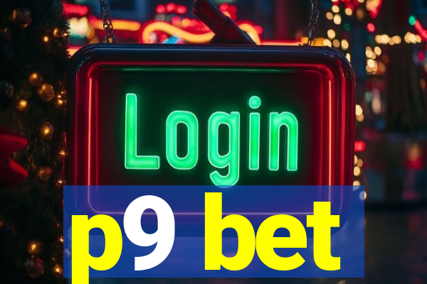 p9 bet