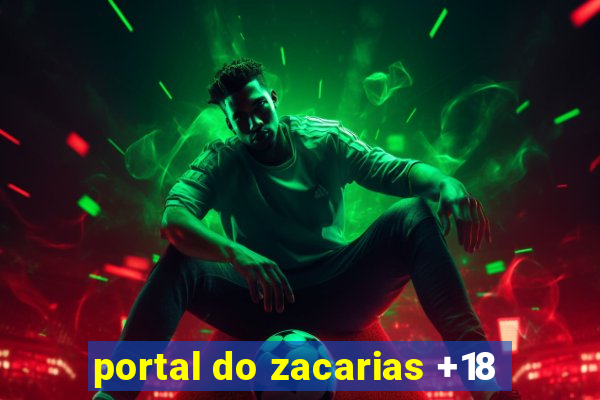 portal do zacarias +18