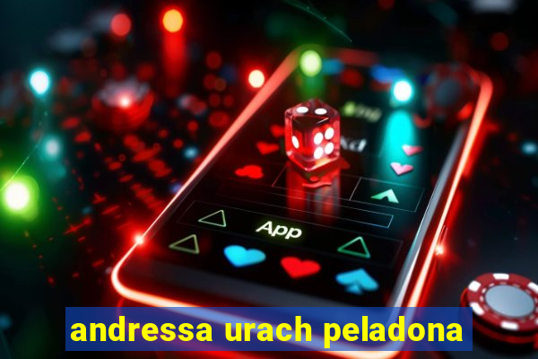 andressa urach peladona