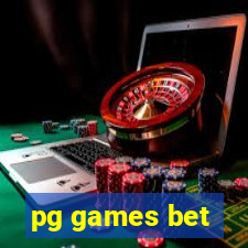 pg games bet