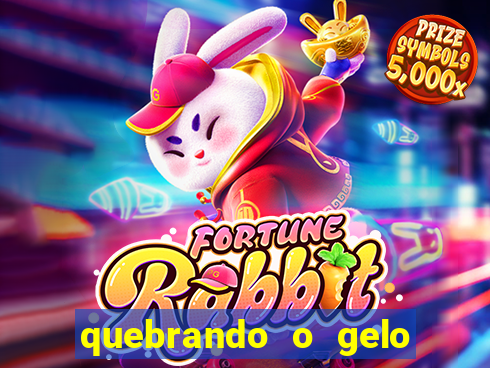 quebrando o gelo pdf livro