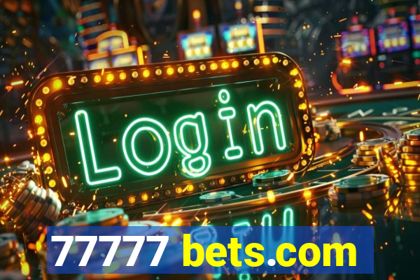 77777 bets.com