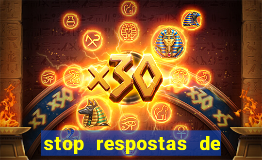 stop respostas de a a z