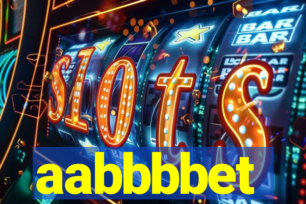 aabbbbet