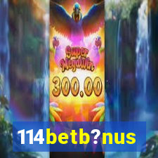114betb?nus