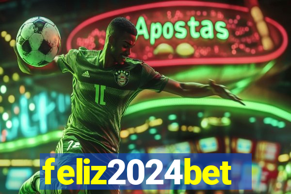 feliz2024bet