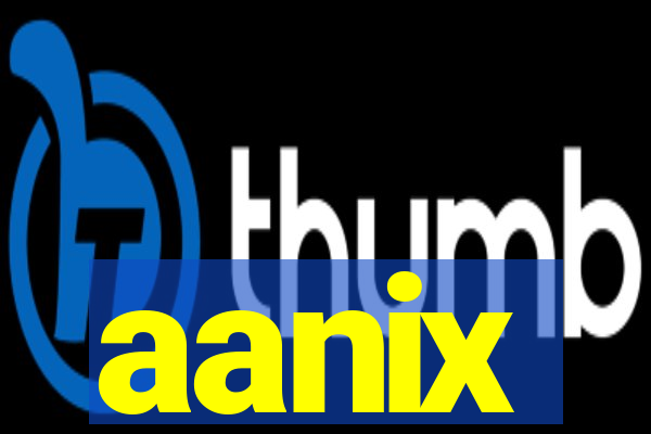 aanix