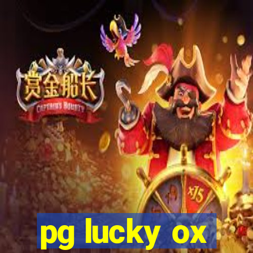 pg lucky ox
