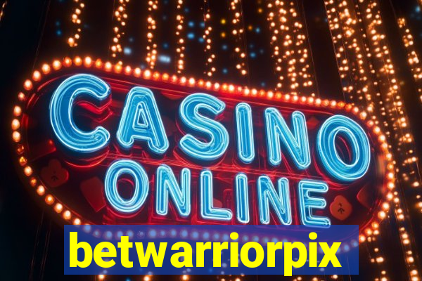 betwarriorpix