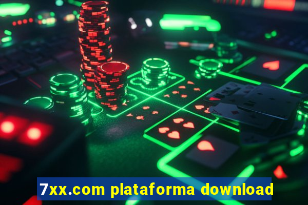 7xx.com plataforma download