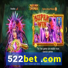 522bet .com