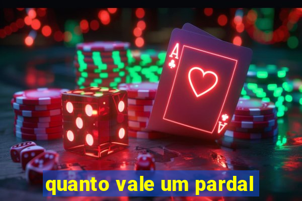 quanto vale um pardal