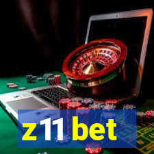 z11 bet