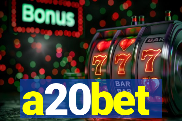 a20bet
