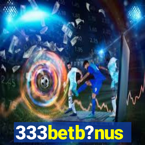 333betb?nus