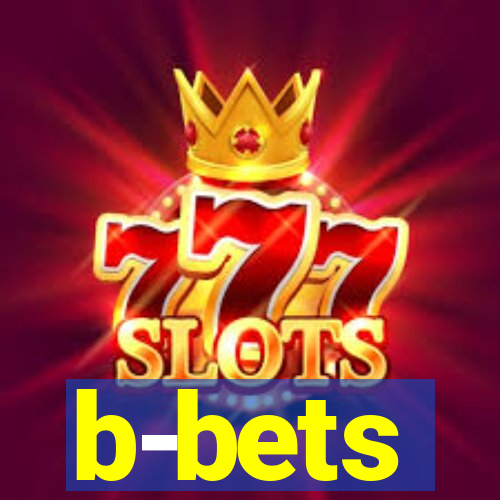 b-bets