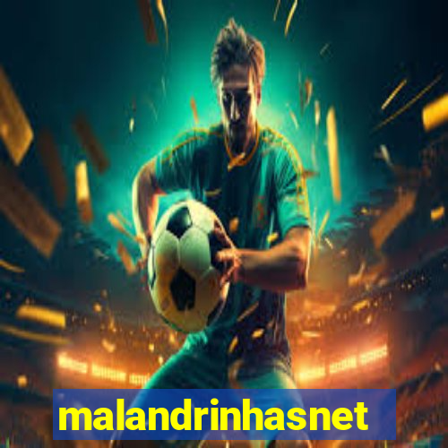 malandrinhasnet