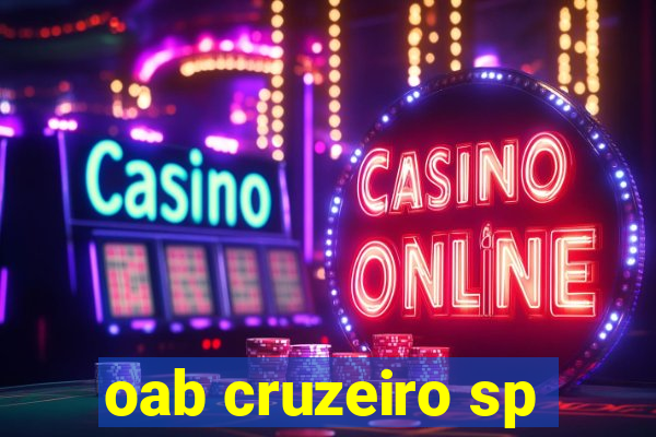 oab cruzeiro sp