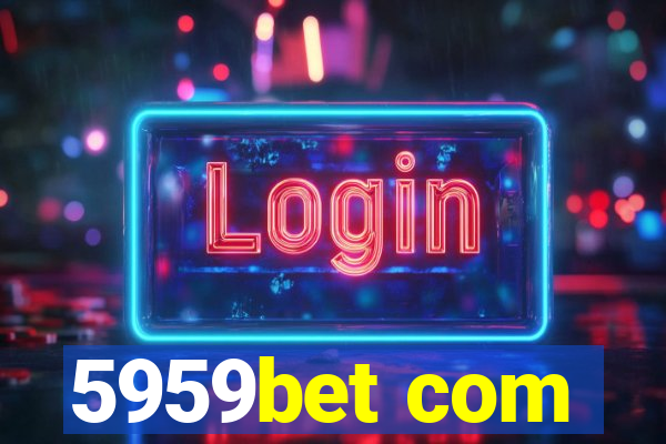 5959bet com