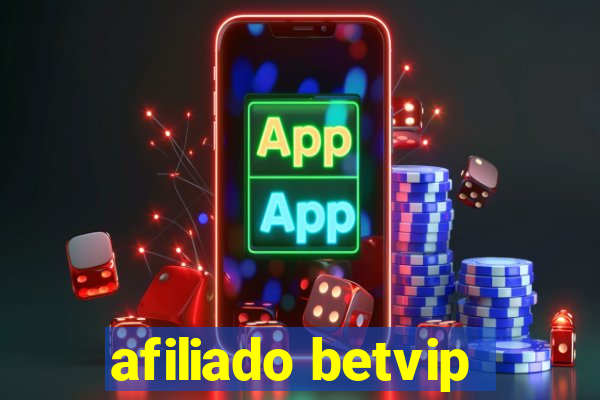 afiliado betvip