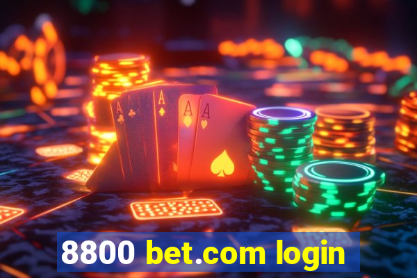 8800 bet.com login
