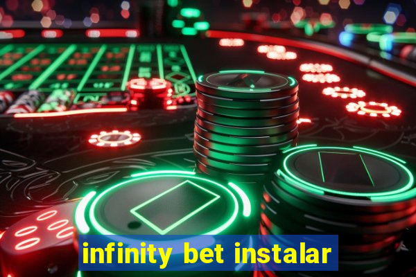 infinity bet instalar