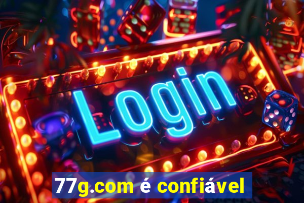 77g.com é confiável