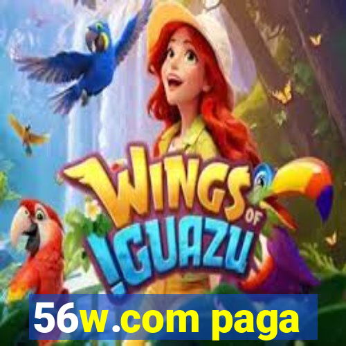 56w.com paga