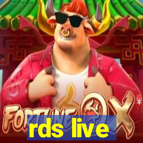 rds live