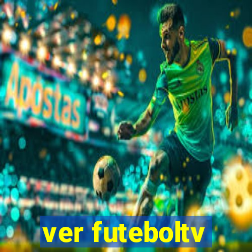 ver futeboltv