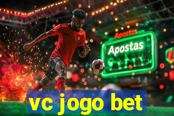 vc jogo bet