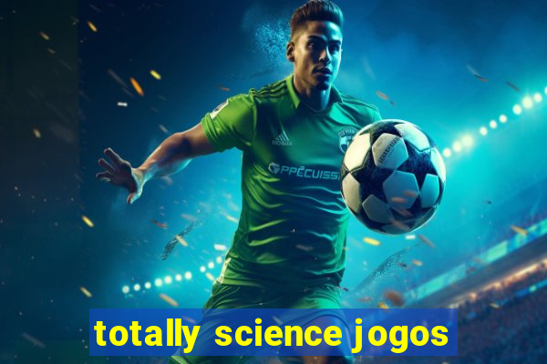 totally science jogos