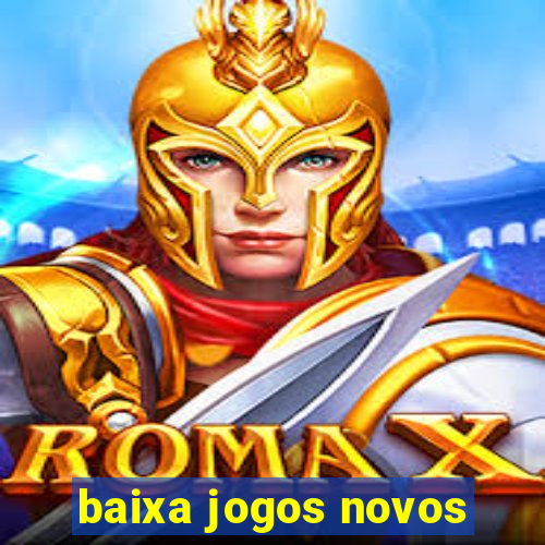 baixa jogos novos